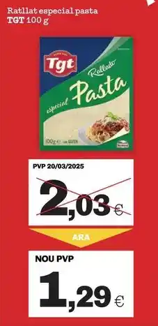 Sorli Tgt - ratllat especial pasta oferta