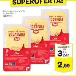 Sorli Tgt - formatge edama talls la bocatería oferta