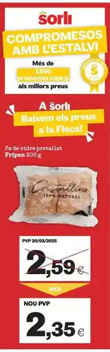 Sorli Fripan - pa de vidre pretallat oferta