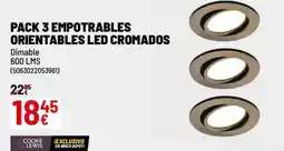 Brico Depôt Pack 3 empotrables orientables led cromados oferta