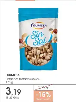 Supermercados Plaza FRUMESA Pistachos tostados sin sal oferta