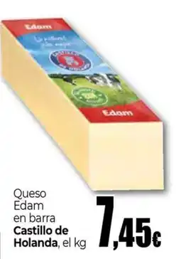Unide Supermercados CASTILLO DE HOLANDA Queso Edam en barra oferta