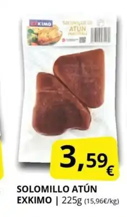 Supermercados MAS EXKIMO Solomillo atún oferta