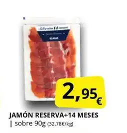 Supermercados MAS Jamón reserva+14 meses oferta