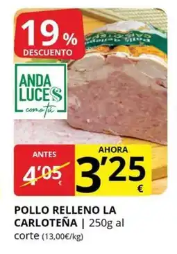 Supermercados MAS LA CARLOTEÑA Pollo relleno oferta