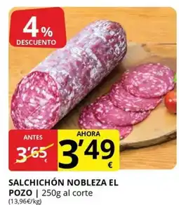 Supermercados MAS Salchichón nobleza el pozo oferta