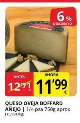 Supermercados MAS Queso oveja boffard añejo oferta