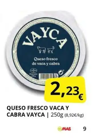 Supermercados MAS VAYCA Queso fresco vaca y cabra oferta