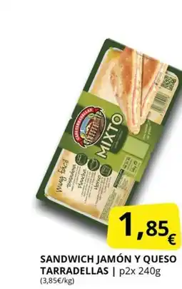 Supermercados MAS TARRADELLAS Sandwich jamón y queso oferta