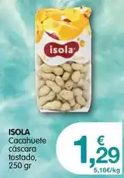 CashDiplo Isola - cacahuete cascara tostado oferta