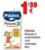 TOP Cash & Carry Puleva - peques 3 crecimiento con cereales oferta