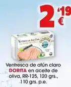 TOP Cash & Carry Dorita - ventresca de atún claro en aceite de oliva oferta