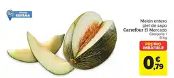 Carrefour Carrefour el mercado - melón entero piel de sapo oferta