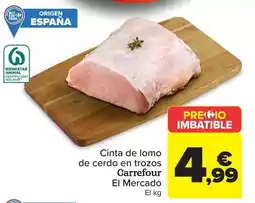 Carrefour Carrefour el mercado - cinta de lomo de cerdo en trozos oferta