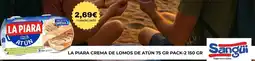 Sangüi La piara - la di ribera crema de lavas de atun oferta