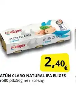 Supermercados MAS IFA ELIGES Atún claro natural oferta