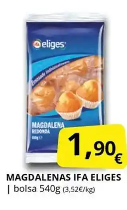 Supermercados MAS IFA ELIGES Magdalenas oferta