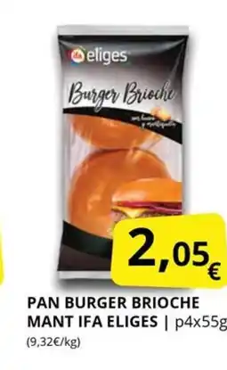 Supermercados MAS IFA ELIGES Pan burger brioche mant oferta