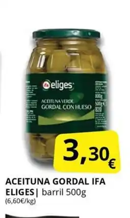 Supermercados MAS IFA ELIGES Aceituna gordal oferta
