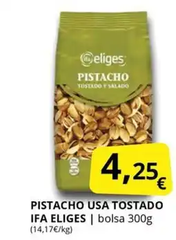 Supermercados MAS IFA ELIGES Pistacho usa tostado oferta