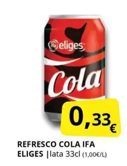 Supermercados MAS IFA ELIGES Refresco cola oferta