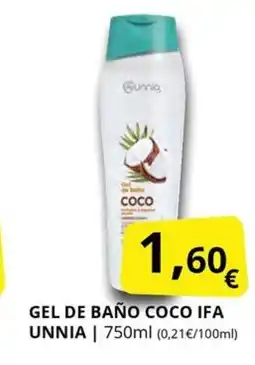 Supermercados MAS IFA UNNIA Gel de baño coco oferta