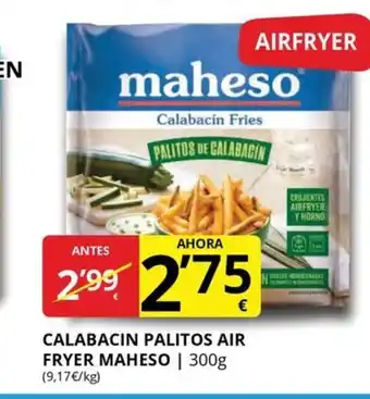 Supermercados MAS MAHESO Calabacin palitos air fryer oferta