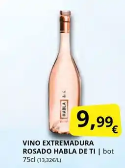 Supermercados MAS HABLA DE TI Vino extremadura rosado oferta