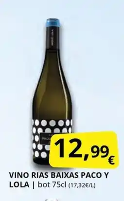 Supermercados MAS PACO Y LOLA Vino rias baixas oferta