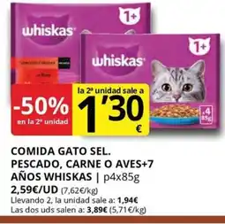 Supermercados MAS WHISKAS Comida gato sel. pescado, carne o aves+7 años oferta