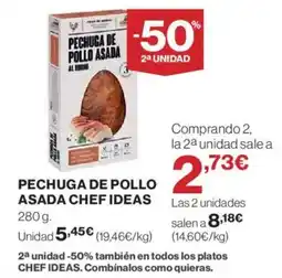 El Corte Inglés Pechuga de pollo asada chef ideas oferta