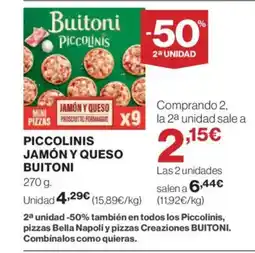 El Corte Inglés BUITONI Piccolinis jamón y queso oferta