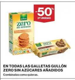 El Corte Inglés En todas las galletas gullón zero sin azúcares añadidos oferta