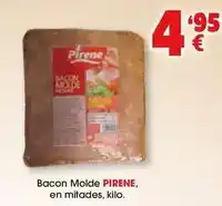 TOP Cash & Carry Pirene - bacon molde en mitades oferta