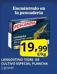 Supermercados MAS Pescanova - langostino tigre de cultivo especial plancha oferta