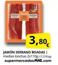 Supermercados MAS Serrano - jamón boadas oferta