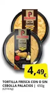 Supermercados MAS Palacios - tortilla fresca con o sin cebolla oferta