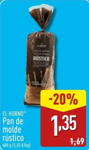 ALDI EL HORNO Pan de molde rústico oferta