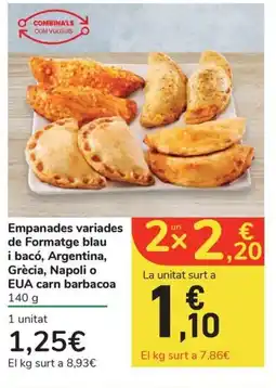 Carrefour Express Empanades variades de Formatge blau i bacó, Argentina, Grècia, Napoli o EUA carn barbacoa oferta
