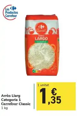 Carrefour Express Arròs Llarg Categoria 1 Carrefour Classic oferta