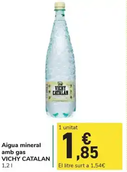 Carrefour Express VICHY CATALAN Aigua mineral amb gas oferta
