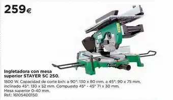 BriCor Ingletadora Con Mesa Superior Stayer Sc 250 oferta