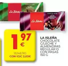 CashDiplo La isleña - chocolate c/ leche y almendras regular o con pasas oferta