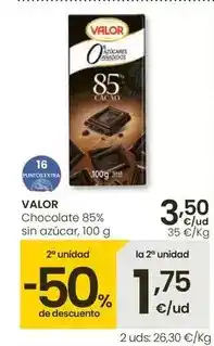 Eroski Valor - chocolate 85% sin azúcar oferta