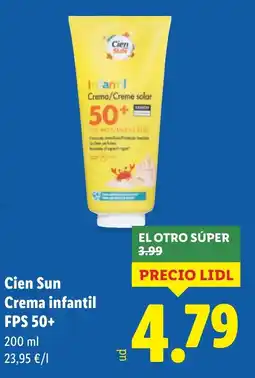 Lidl CIEN SUN Crema infantil FPS 50+ oferta
