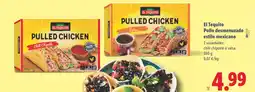 Lidl EL TEQUITO Pollo desmenuzado estilo mexicano oferta