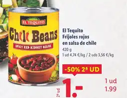 Lidl EL TEQUITO Frijoles rojos en salsa de chile oferta