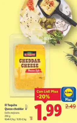 Lidl EL TEQUITO Queso cheddar oferta
