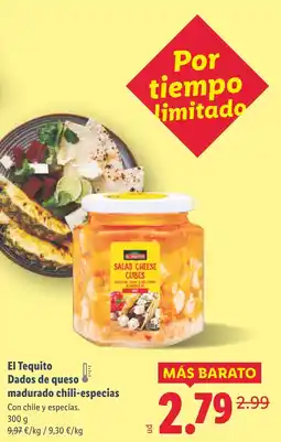 Lidl EL TEQUITO Dados de queso madurado chili-especias oferta