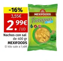 Maskom Supermercados MEXIFOODS Nachos con sal oferta